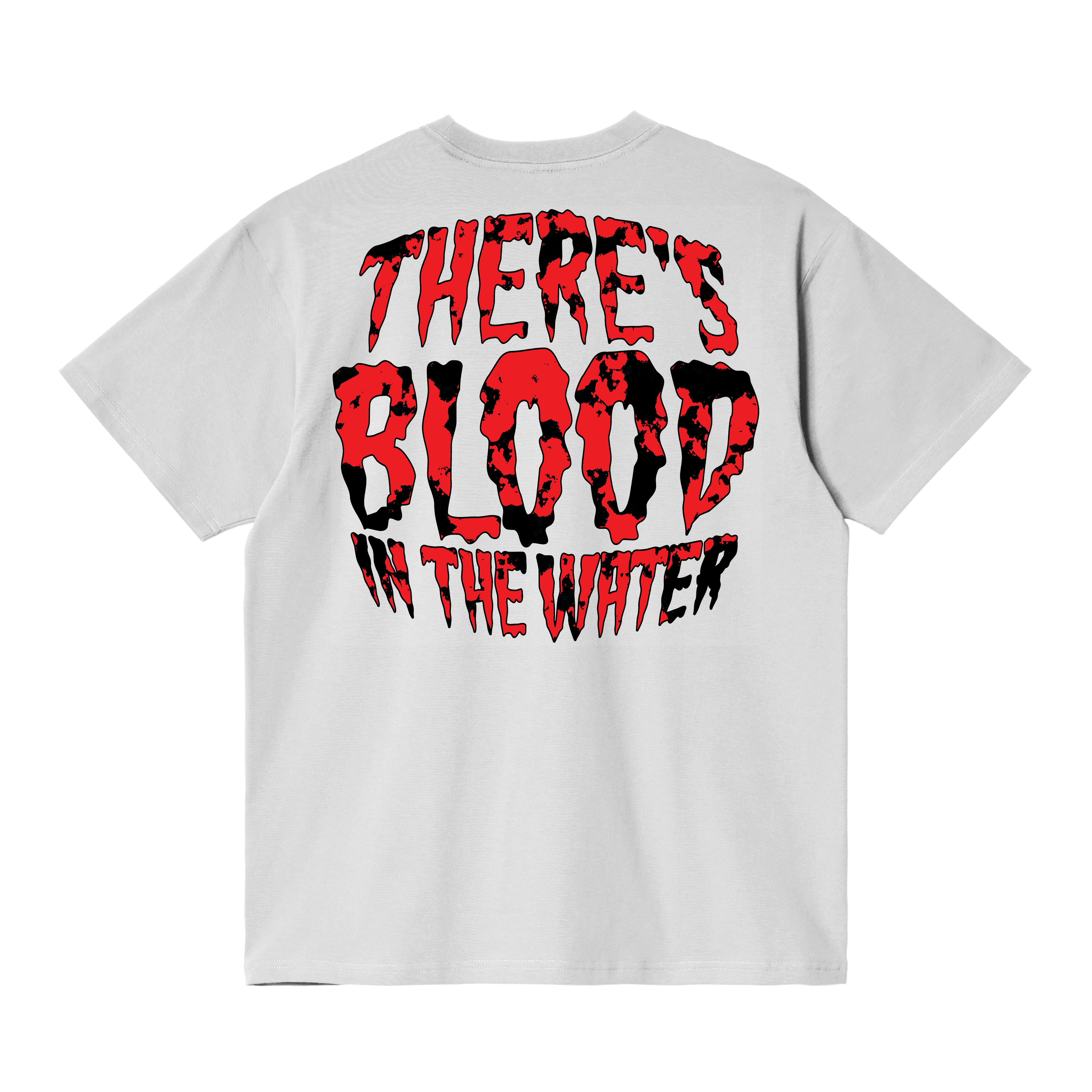 There's Blood In The Water T-Shirt